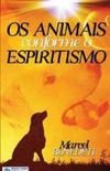Os animais conforme o Espiritismo