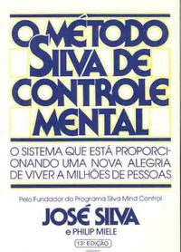 Metodo Silva de Controle Mental