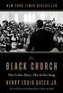 The Black Church: This Is Our Story, This Is Our Song (English Edition)