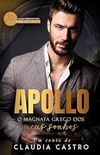 Apollo: O Magnata Grego dos Meus Sonhos