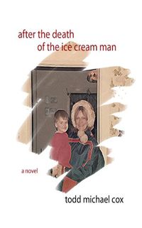 After the Death of the Ice Cream Man (English Edition)