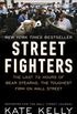 Street Fighters: The Last 72 Hours of Bear Stearns, the Toughest Firm on Wall Street (English Edition)