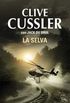 La selva (Juan Cabrillo 8) (Spanish Edition)