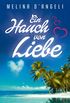 Ein Hauch von Liebe: Liebesroman (German Edition)
