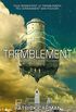 Tremblement (Srie Pulsation t. 2) (French Edition)