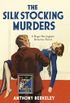 The Silk Stocking Murders (Detective Club Crime Classics) (English Edition)