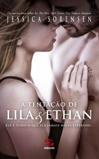 A Tentação de Lila e Ethan (The Temptation of Lila & Ethan)