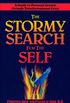 The Stormy Search for the Self