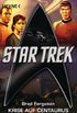 Star Trek: Krise auf Centaurus: Roman (German Edition)