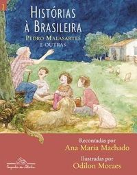 Histrias  Brasileira: Pedro Malasartes e outras