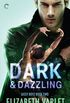 Dark & Dazzling
