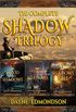 The Complete Shadow Trilogy (English Edition)