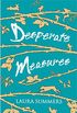 Desperate Measures (English Edition)