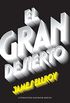 El gran desierto (Cuarteto de Los ngeles 2) (Spanish Edition)