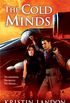 The Cold Minds (A Hidden Worlds Novel) (English Edition)