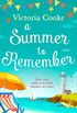 A Summer to Remember: The brand new romantic and heartwarming beach read! (English Edition)