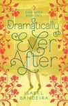 Dramatically Ever After