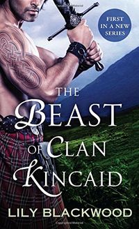 The Beast of Clan Kincaid