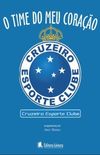 O time do meu corao: Cruzeiro Esporte Clube