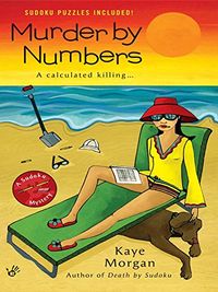 Murder By Numbers (A Sudoku Mystery Book 2) (English Edition)