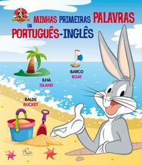 Looney Tunes em Minhas Primeiras Palavras em Portugus - Ingls