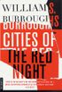 Cities of the Red Night: A Novel (English Edition)