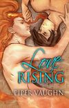 Love Rising (Isla Sagrario) by Piper Vaughn
