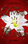 The Divine and the Cursed: