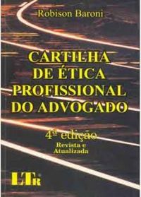 CARTILHA DE TICA PROFISSIONAL DO ADVOGADO