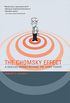 The Chomsky Effect: A Radical Works Beyond the Ivory Tower (English Edition)