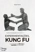 Experimentaes, kung fu e produo de diferena e repetio em educao
