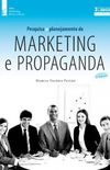 Pesquisa e Planejamento de Marketing e Propaganda