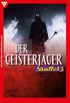 Der Geisterjger Staffel 3  Mystikroman: E-Book 17-24 (German Edition)