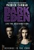 Dark Eden 2: Eve of Destruction