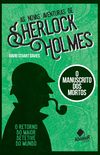 As Novas Aventuras de Sherlock Holmes. O Manuscrito dos Mortos