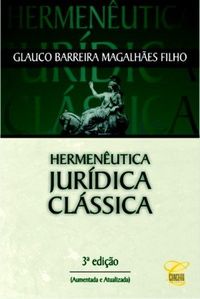 Hermenutica Jurdica Clssica