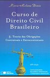 Curso De Direito Civil Brasileiro - V. 3 - Teoria Das Obrigacoes Contr