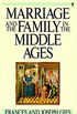 Marriage and the Family in the Middle Ages (Medieval Life) (English Edition)