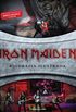 Iron Maiden - Biografia Ilustrada