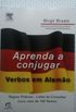 Aprenda a conjugar verbos em Alemo