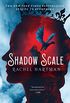 Shadow Scale: A Companion to Seraphina (English Edition)