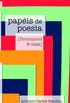 Papis de Poesia: Drummond e Mais (Volume 2)