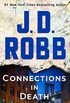 Connections in Death: An Eve Dallas Novel (In Death, Book 48) (English Edition)