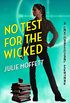 No Test for the Wicked (A Lexi Carmichael Mystery Book 5) (English Edition)