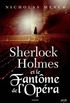 Sherlock Holmes et Le Fantme de L