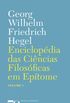 Enciclopdia das Cincias Filosficas em Eptome (Volume 1)