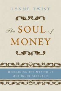 The Soul of Money (A Alma do Dinheiro)