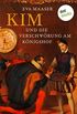 Kim und die Verschwrung am Knigshof - Band 1 (German Edition)