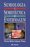Semiologia e Semiotcnica em Enfermagem