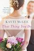 That Thing You Do: A Novel (English Edition)